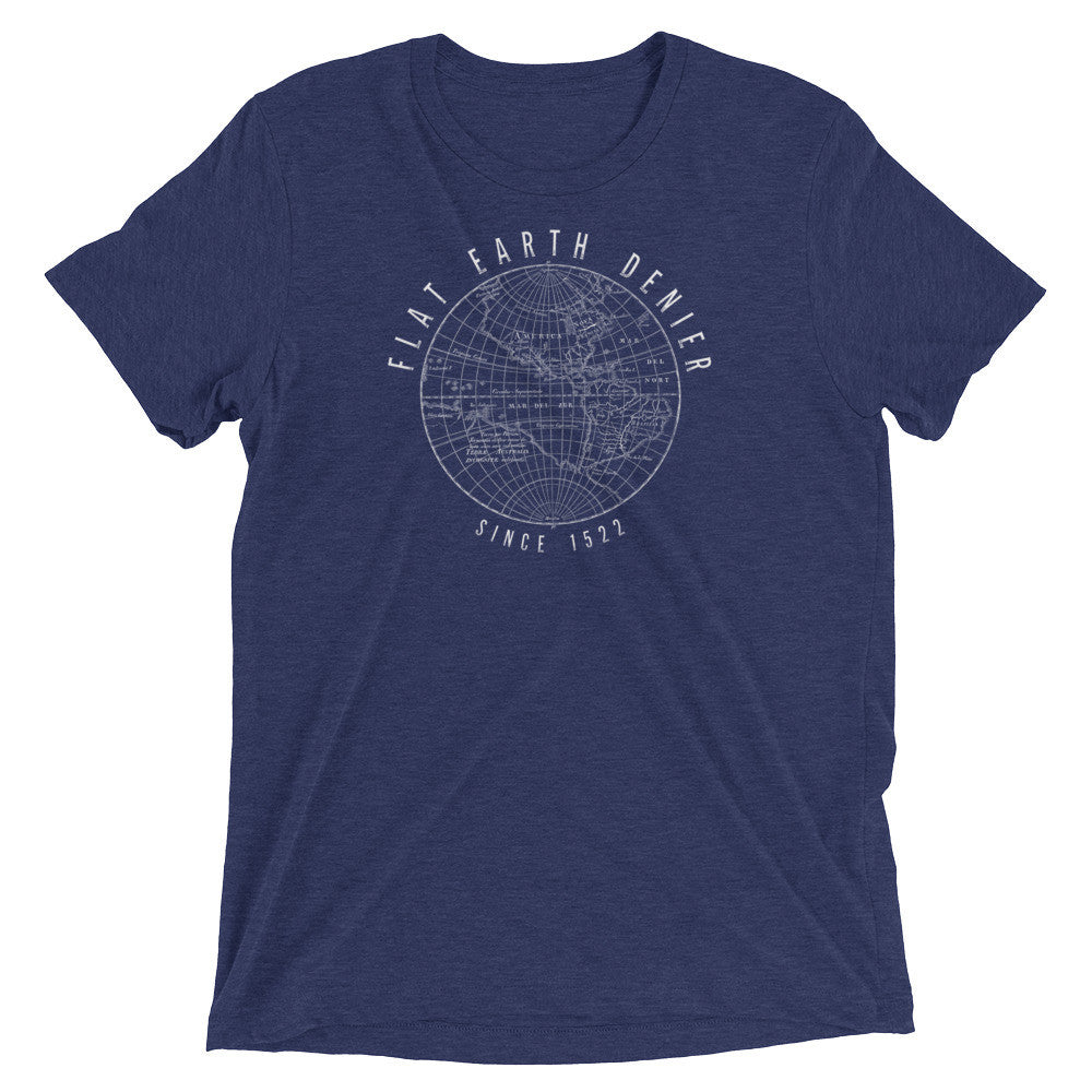 Flat Earth Denier Tri-Blend T-Shirt