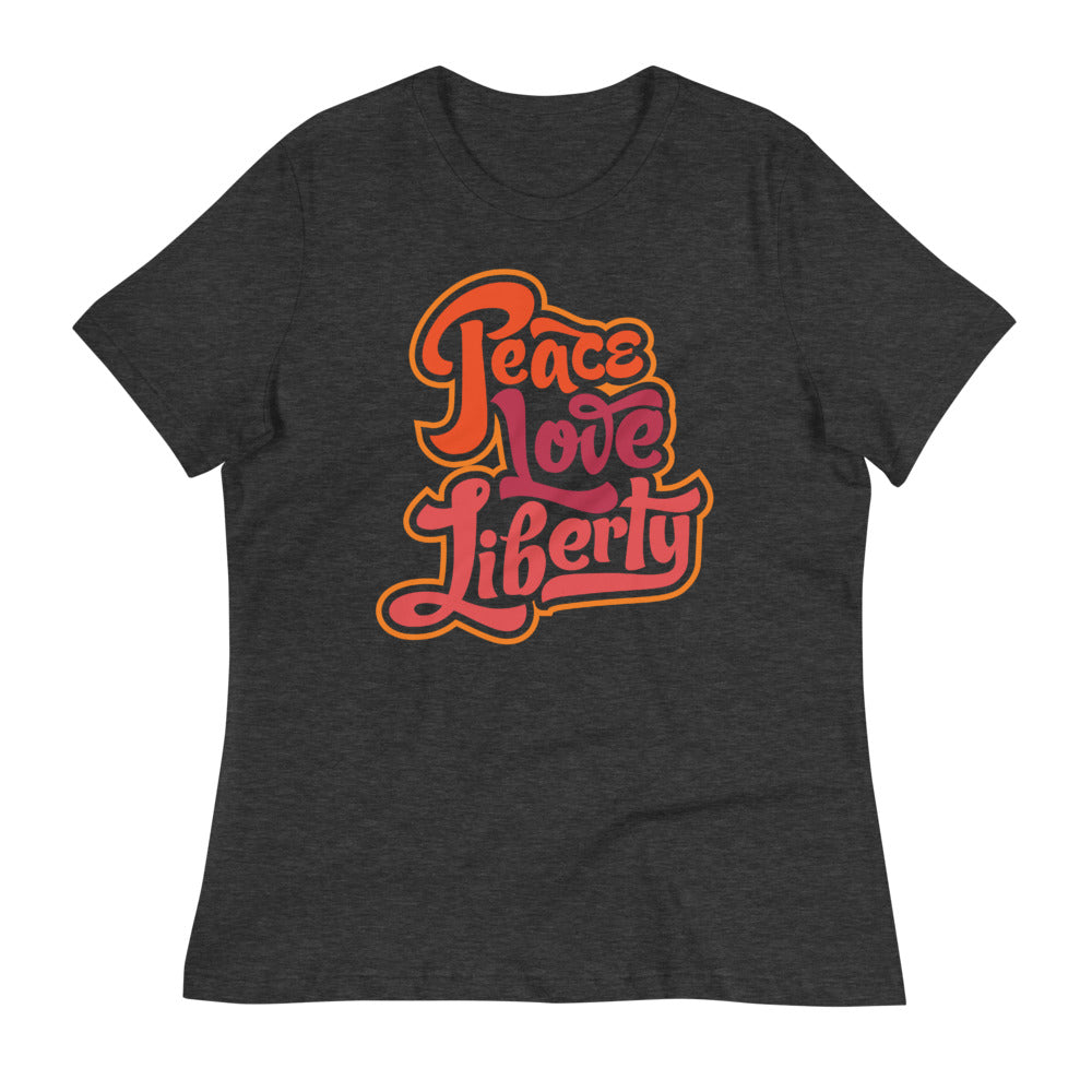 Peace Love Liberty Ladies Relaxed Fit Crew Neck Tee