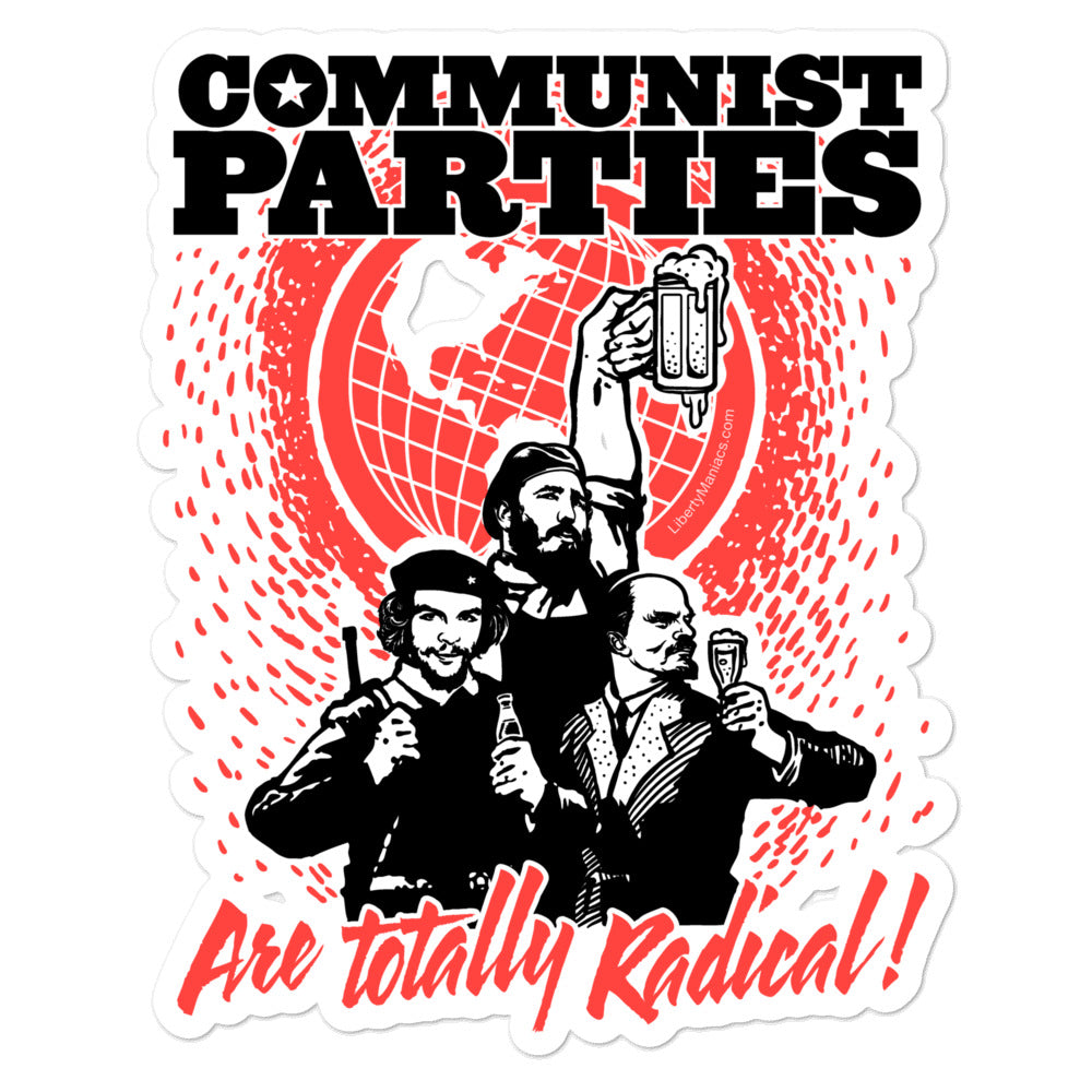 Communist Parties Are Totally Radical Sticker