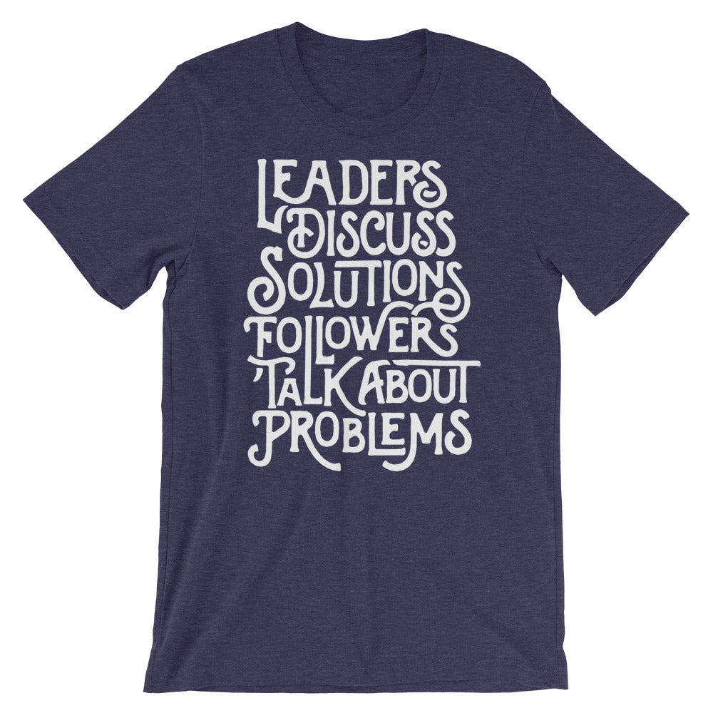 Leaders Discuss Solutions Typographic T-Shirt