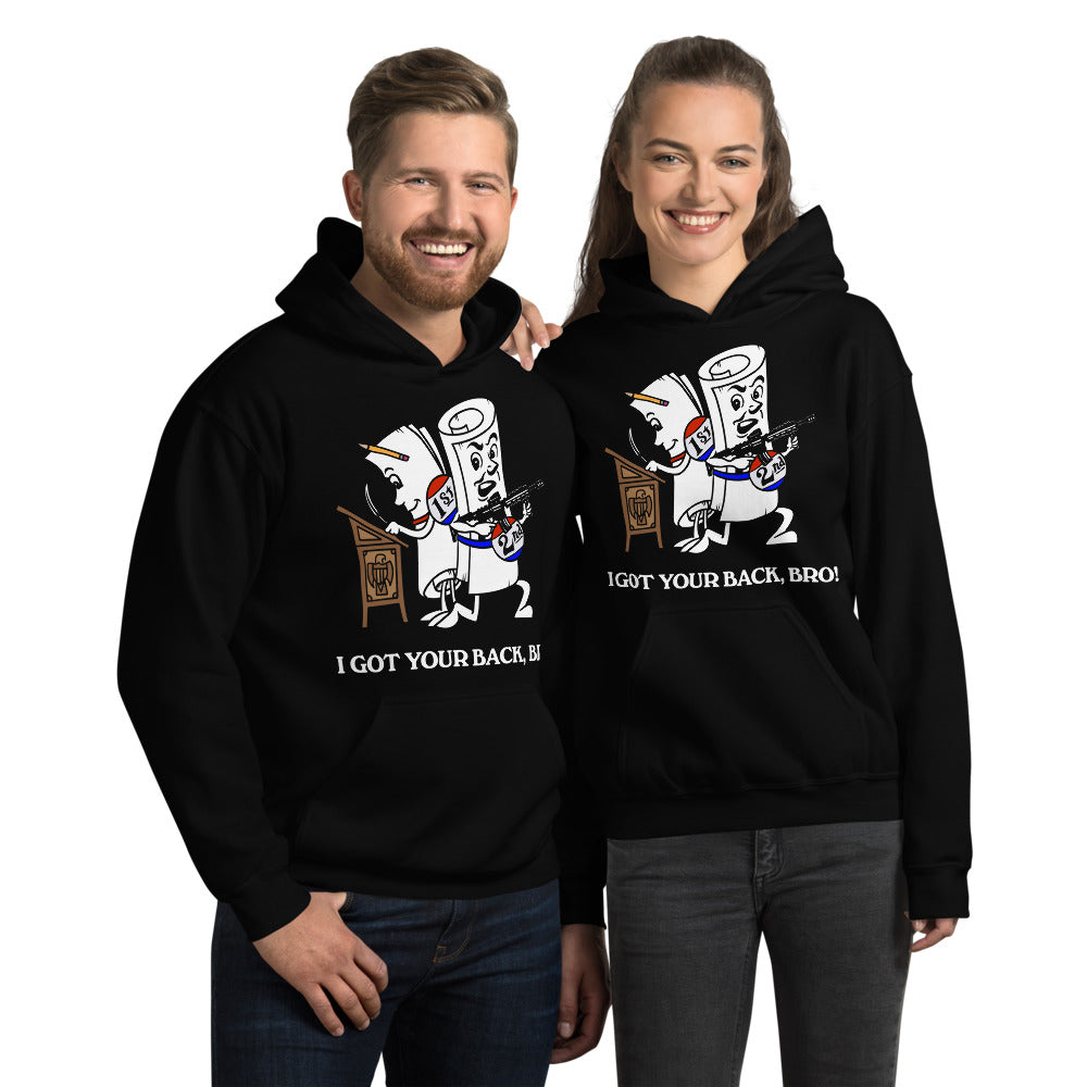 I Got Your Back Bro 1st and 2nd Amendment Unisex Hoodie