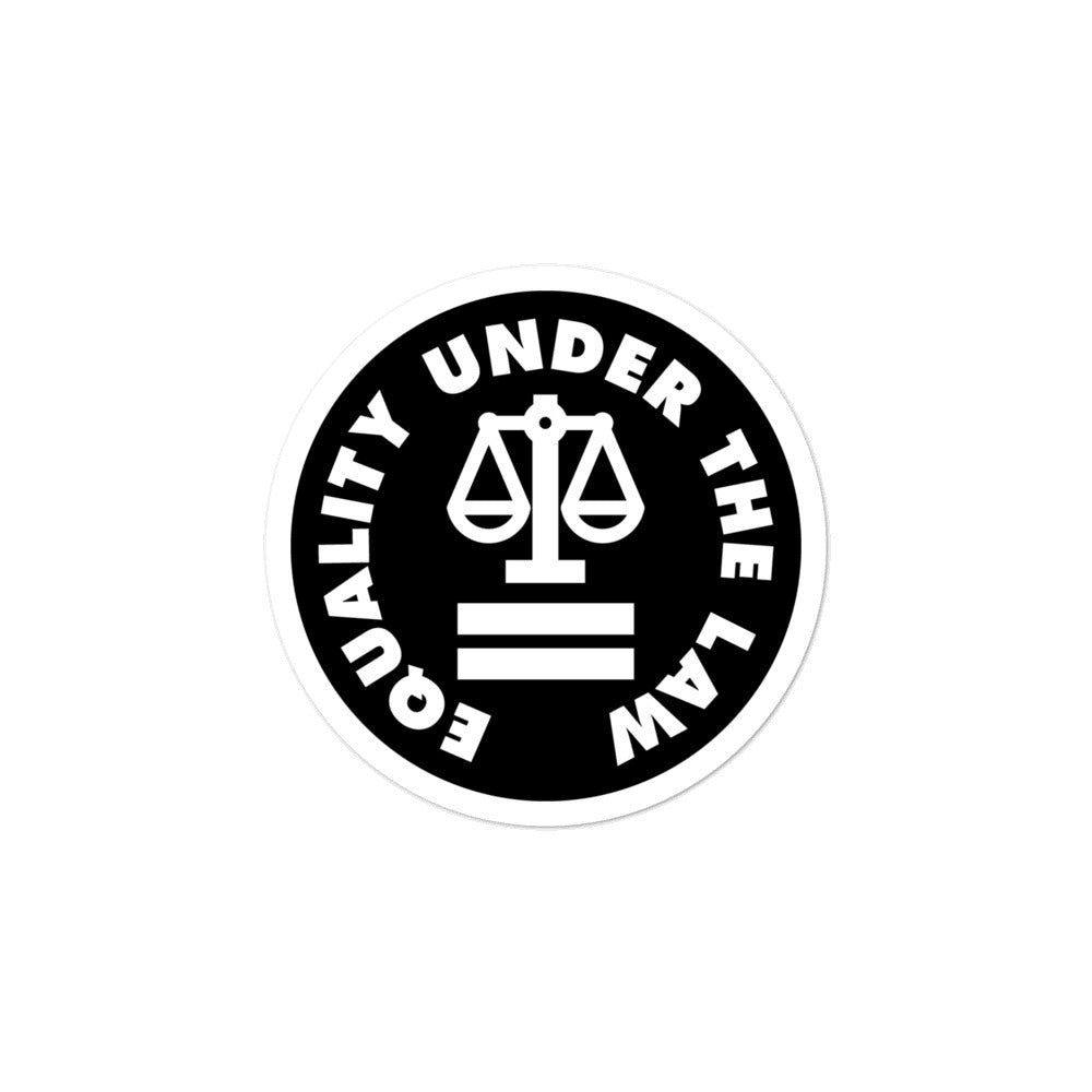 Equality Under The Law Sticker
