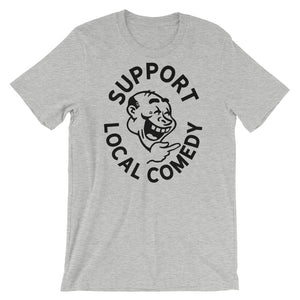 Support Local Comedy Athletic Blend Graphic T-Shirt