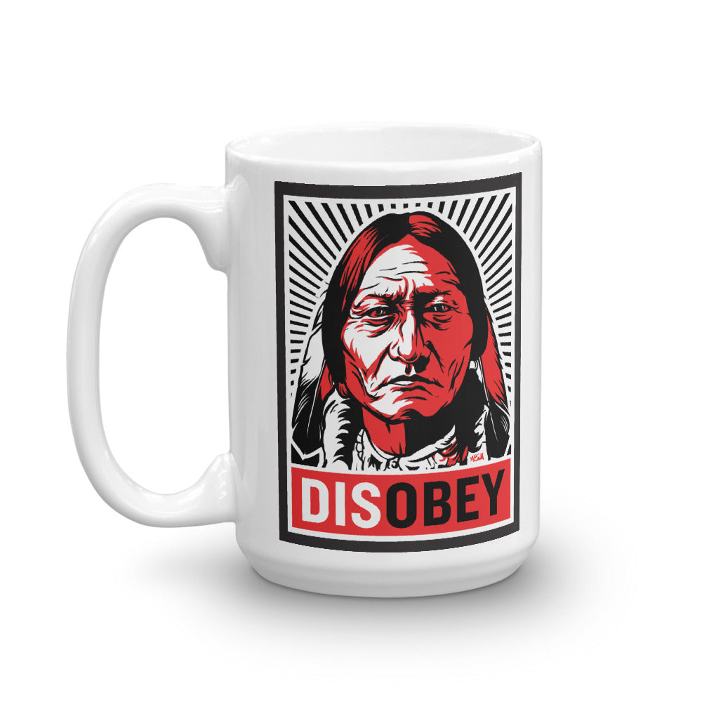 Sitting Bull Disobey Coffee Mug