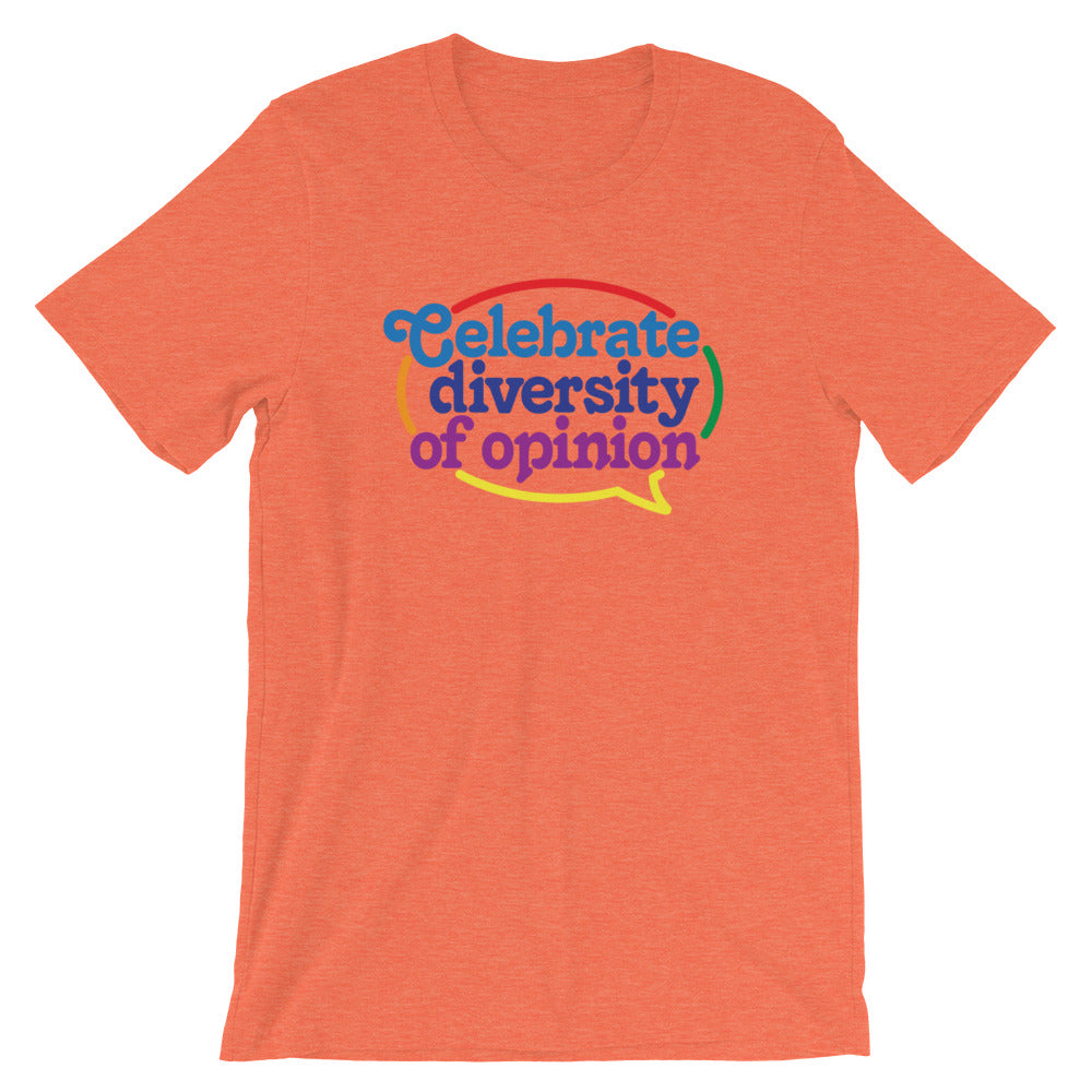 Celebrate Diversity of Opinion Graphic T-Shirt