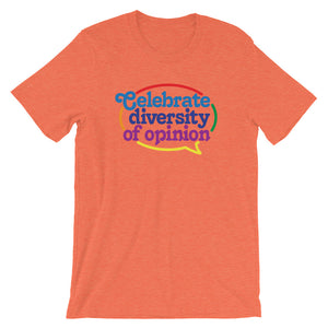 Celebrate Diversity of Opinion Graphic T-Shirt
