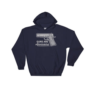 Guns Are Awesome Hooded Sweatshirt