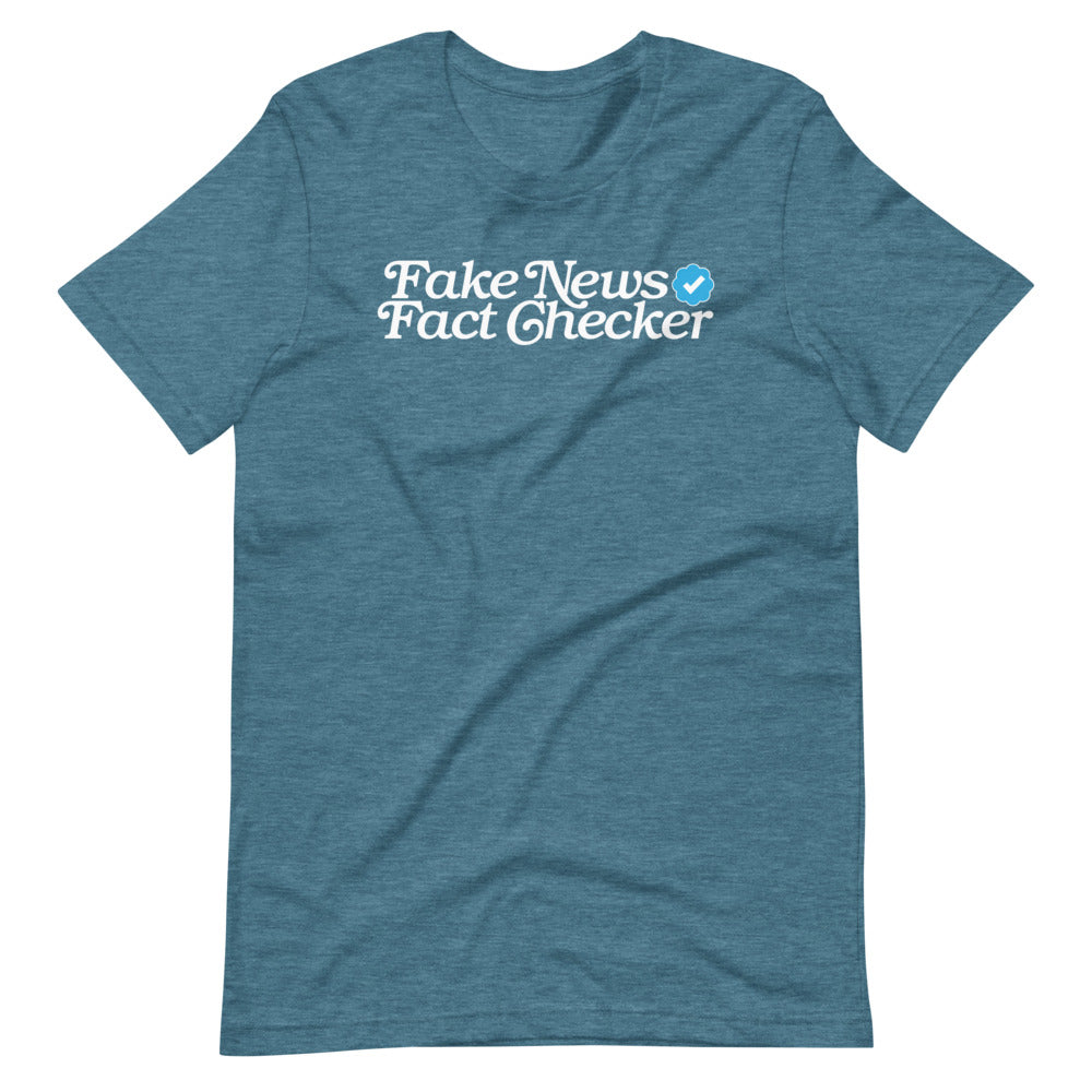 Fake News Fact Checker T-Shirt