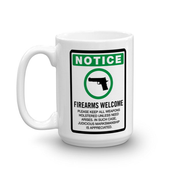 Firearms Welcome Sign Coffee Mug