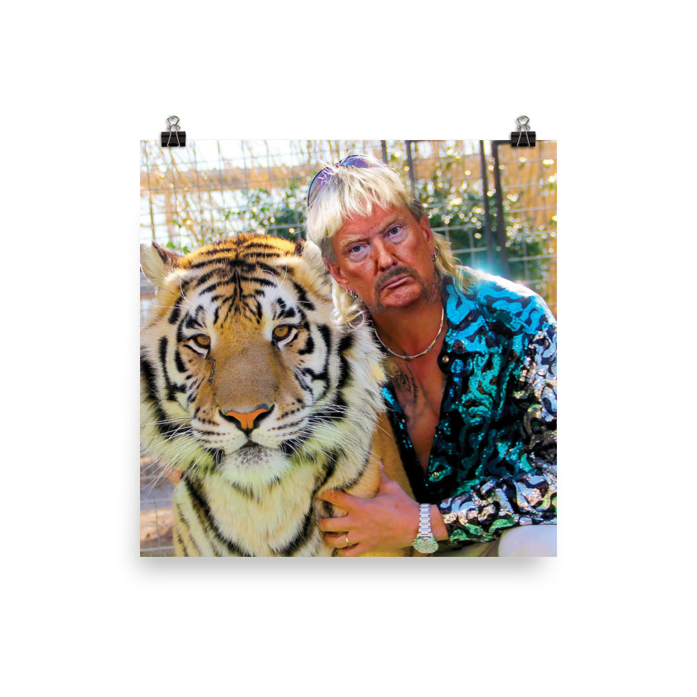 Donny Exotic Trump Tiger Poster