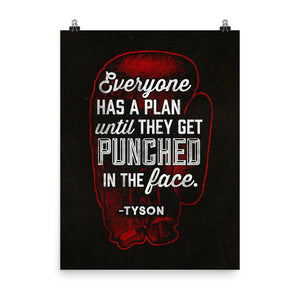 Everyone Has A Plan Until They Get Punched In The Face Gym Print