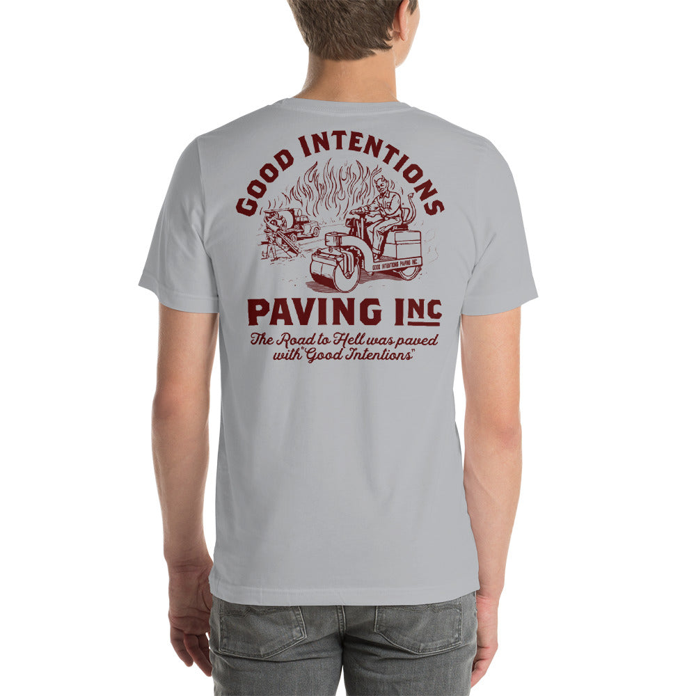 Good Intentions Paving Double Sided Graphic T-Shirt