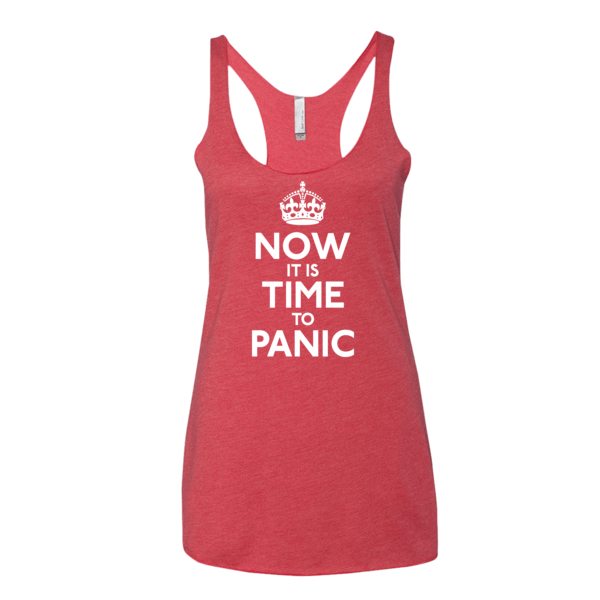 Now It Is Time To Panic Racerback Tank Top
