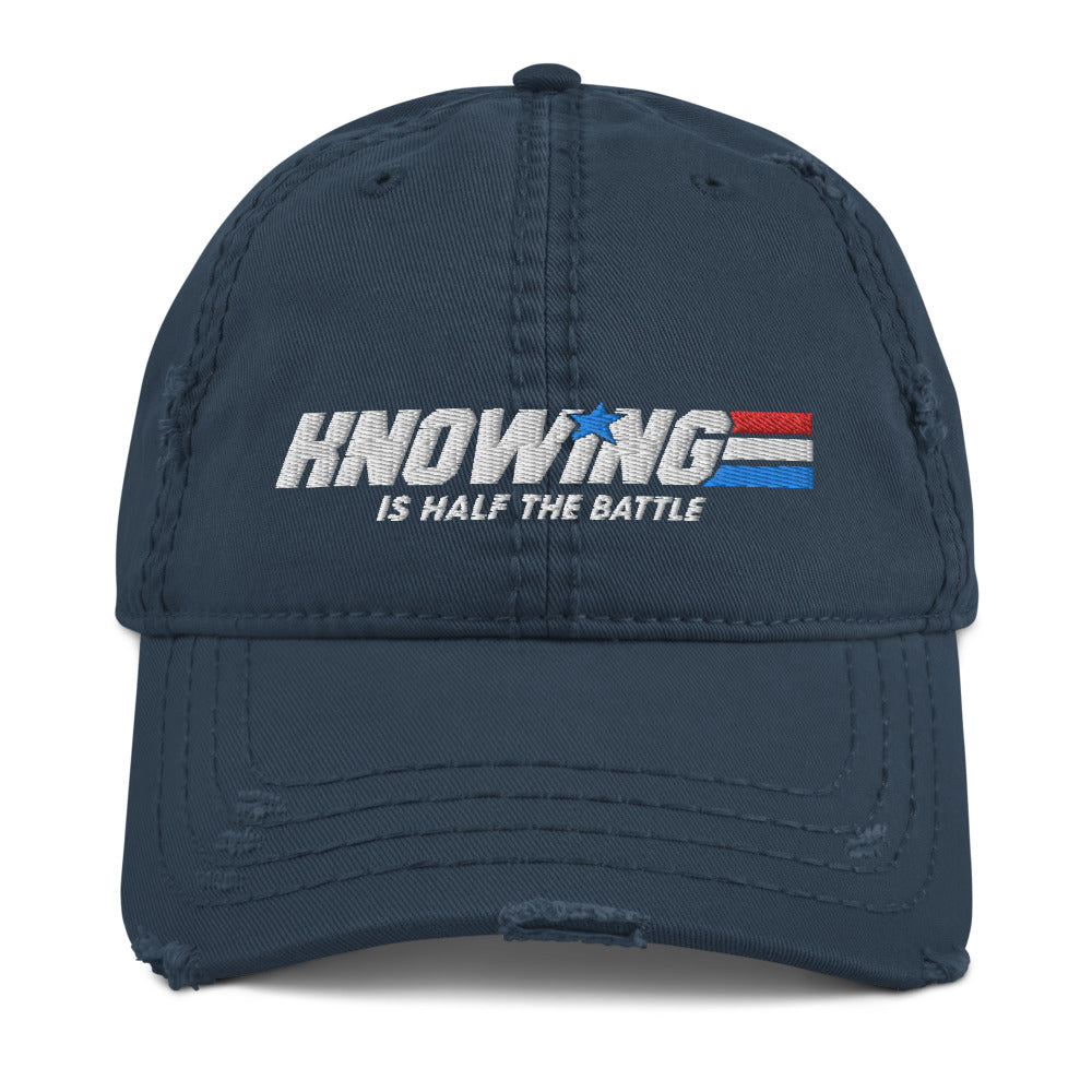 Knowing is Half the Battle Distressed Dad Hat