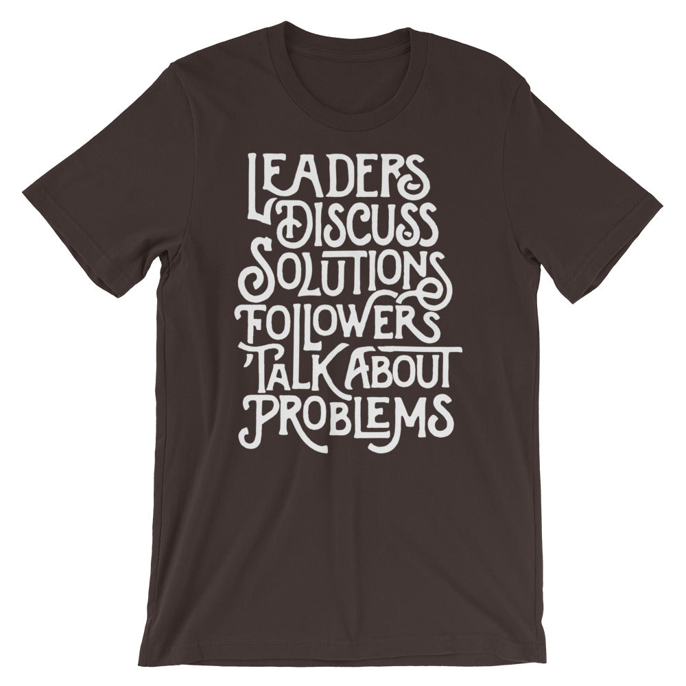 Leaders Discuss Solutions Typographic T-Shirt