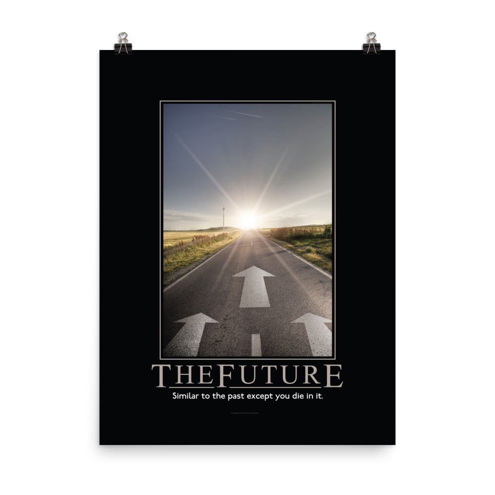 The Future Demotivational Poster