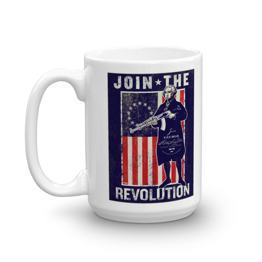 George Washington Join the Revolution Mug