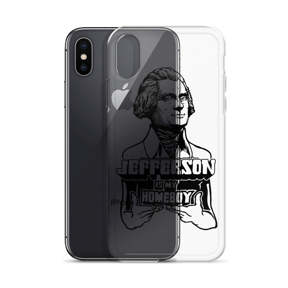 Jefferson Is My Homeboy Clear iPhone Case