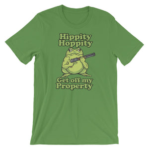 Hippity Hoppity Get Off My Property Unisex T-Shirt