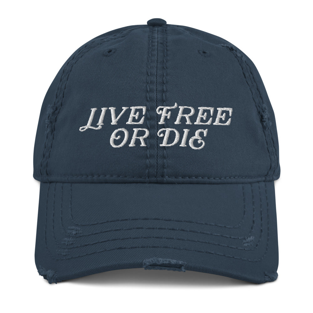 Live Free Or Die Distressed Dad Hat