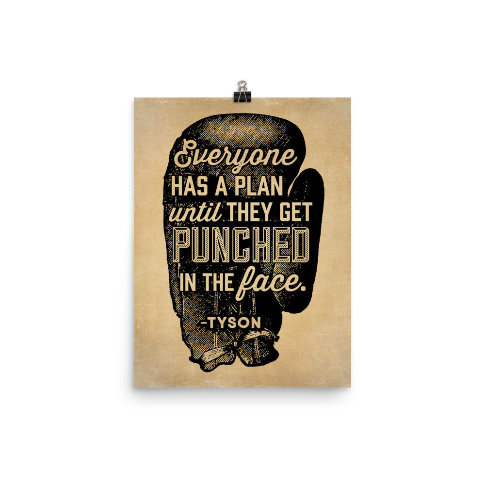 Everyone Has A Plan Until They Get Punched In The Face Parchment Print