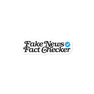 Fake News Fact Checker Die Cut Sticker