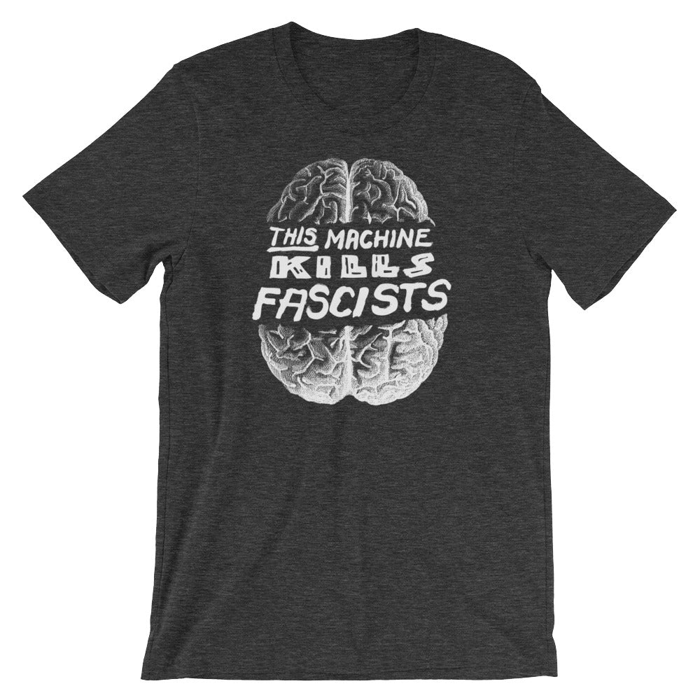 This Machine Kills Fascists Brain T-Shirt