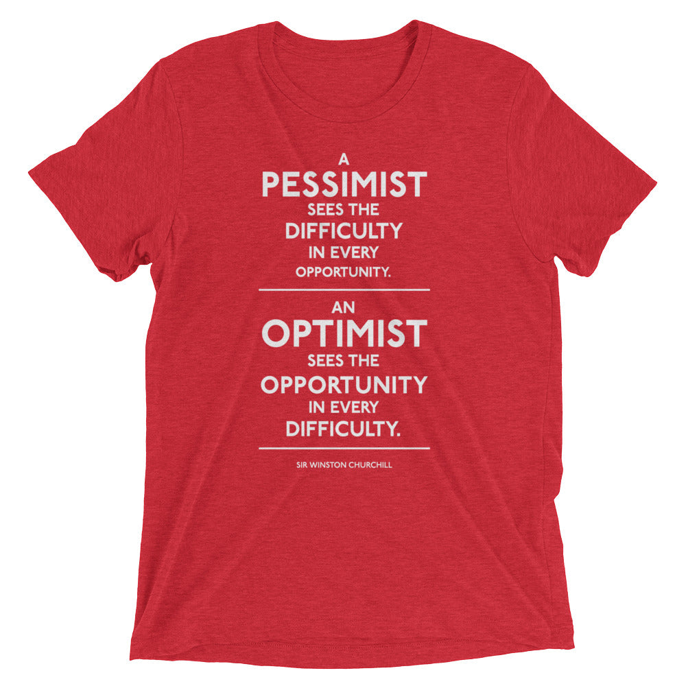 Pessimist and Optimist Churchill Quote Tri-Blend T-Shirt