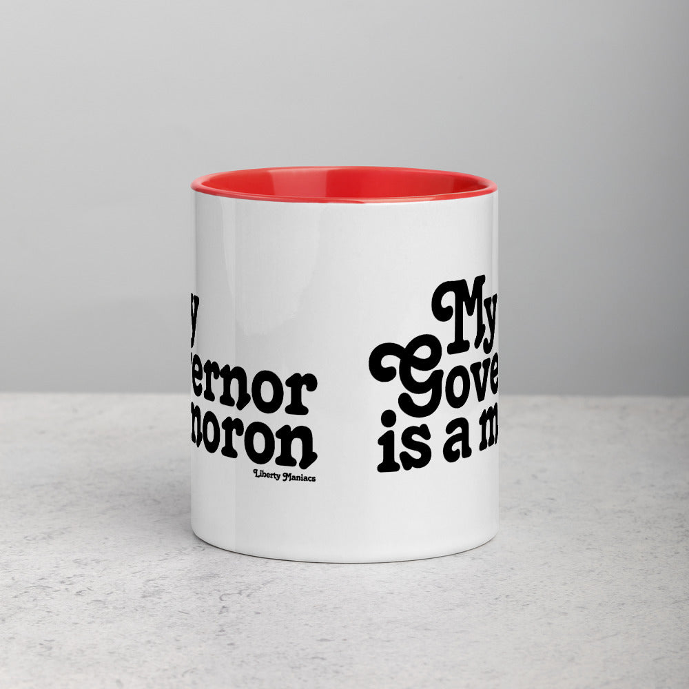 My Governor is a Moron Mug