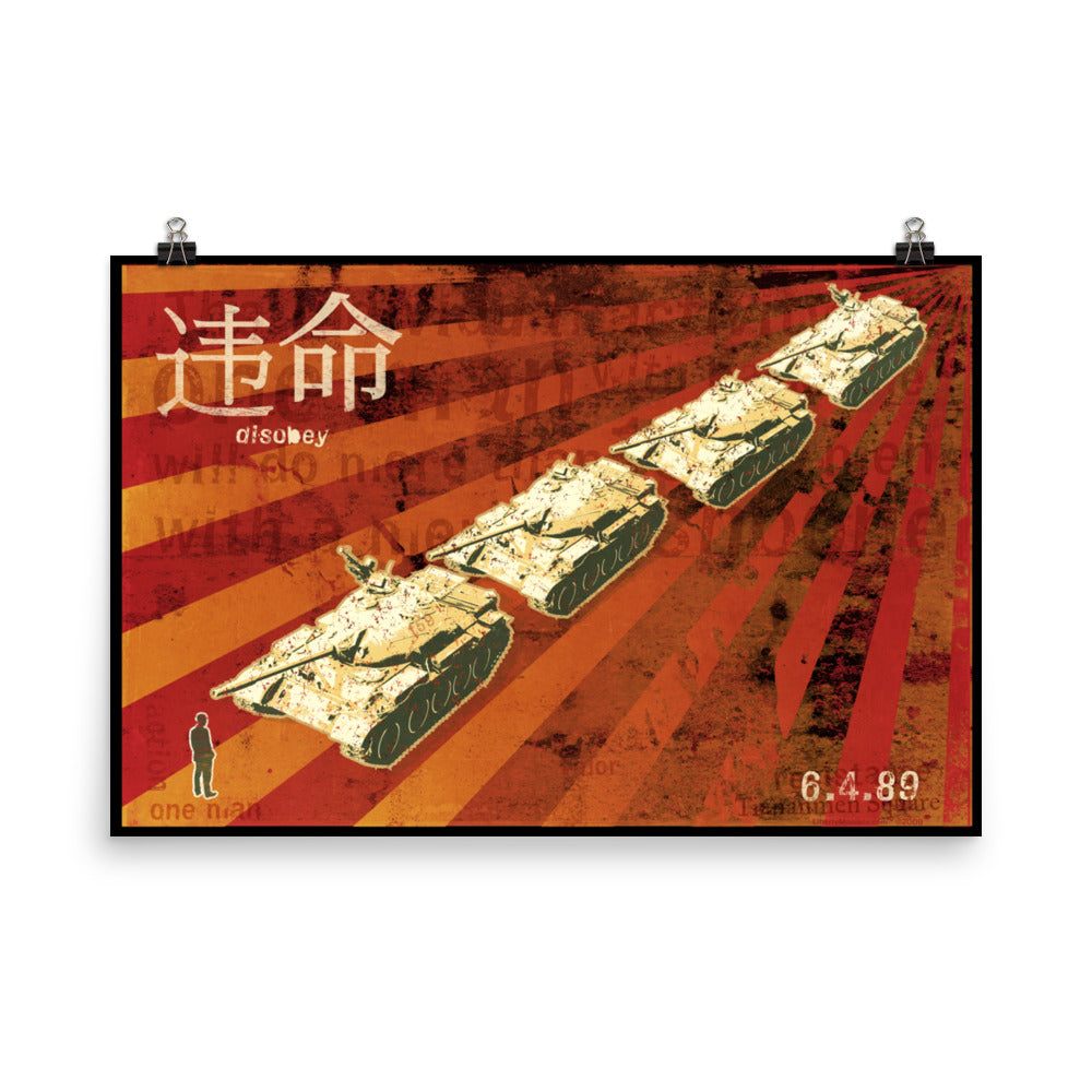 Tank Man Disobey Poster