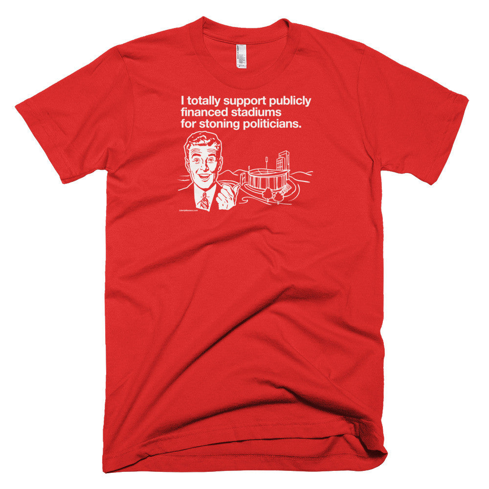 I Support Publically Financed Stadiums T-Shirt