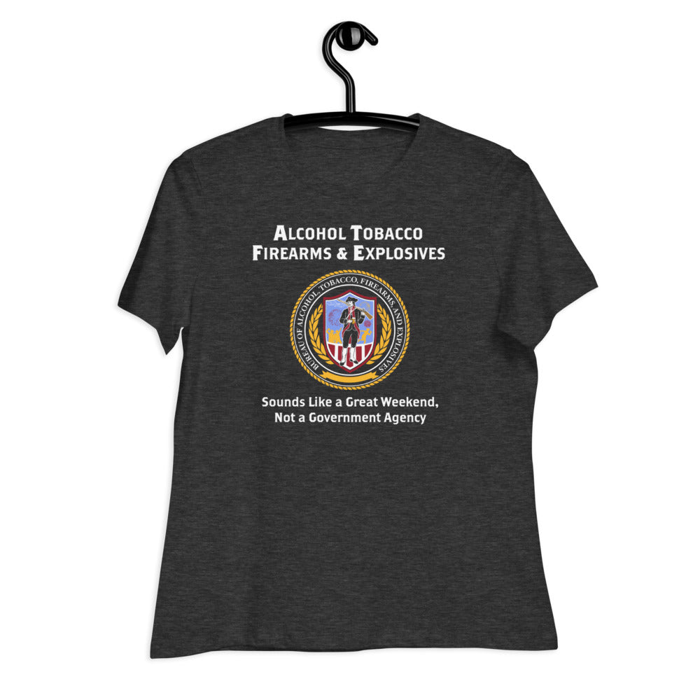 ATF Amazing Weekends Women&#39;s Relaxed T-Shirt