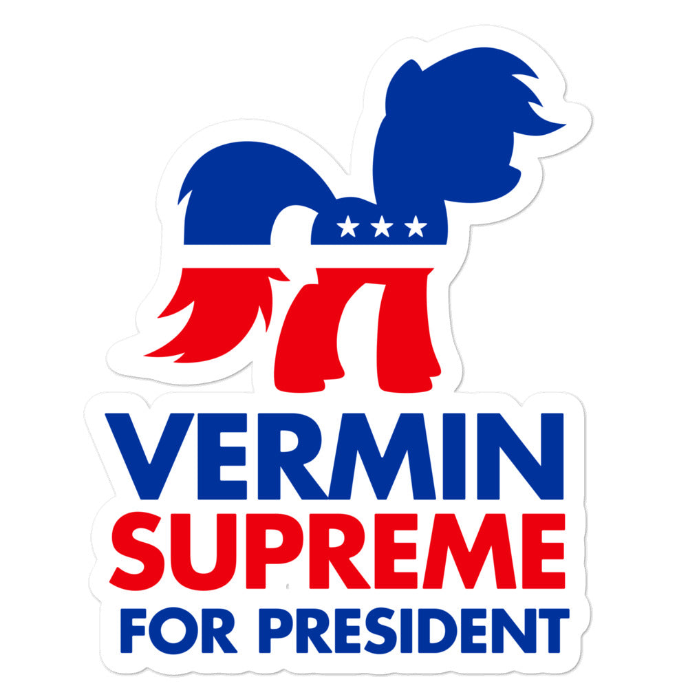 Vermin Supreme For President Sticker