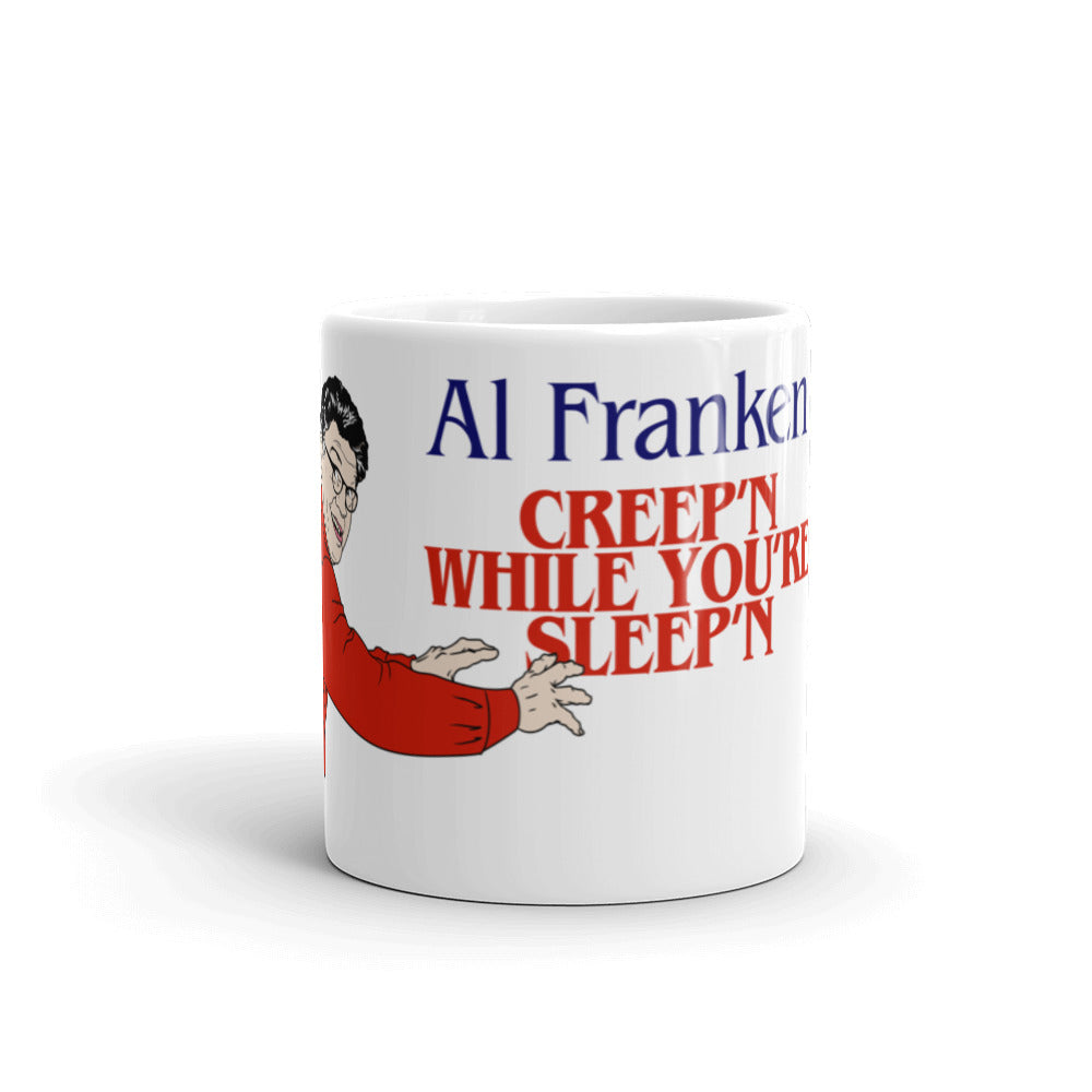 Al Franken Creep'n While You're Sleep'n Coffee Mug