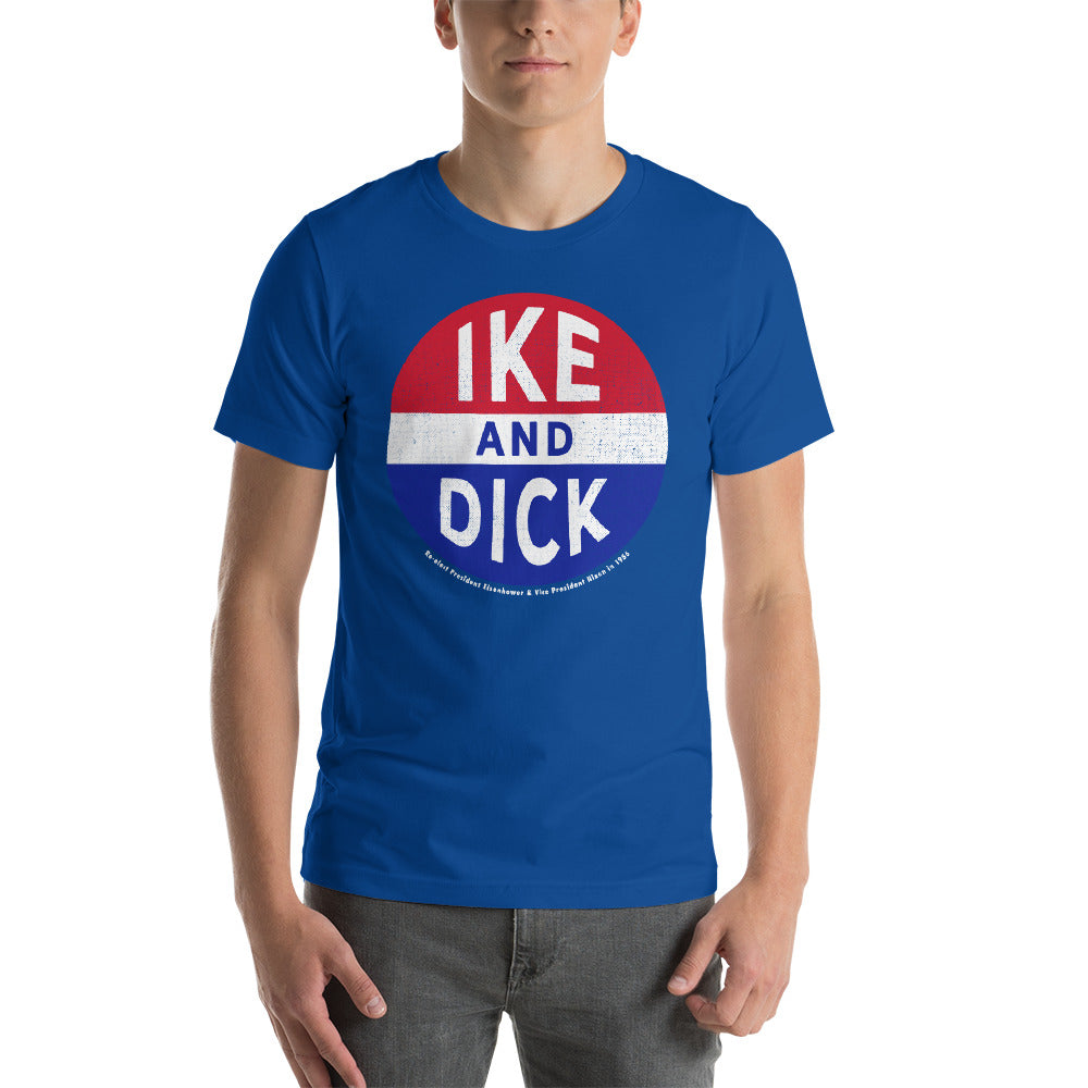 Ike and Dick in 56 Retro Campaign T-Shirt