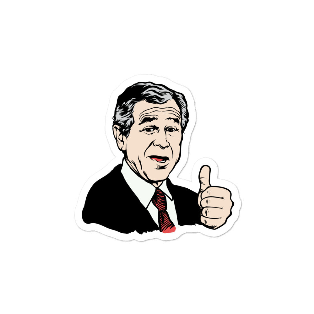 President George W Bush Thumbs Up Sticker