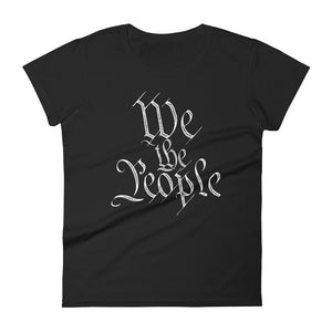 We The People Women's T-Shirt