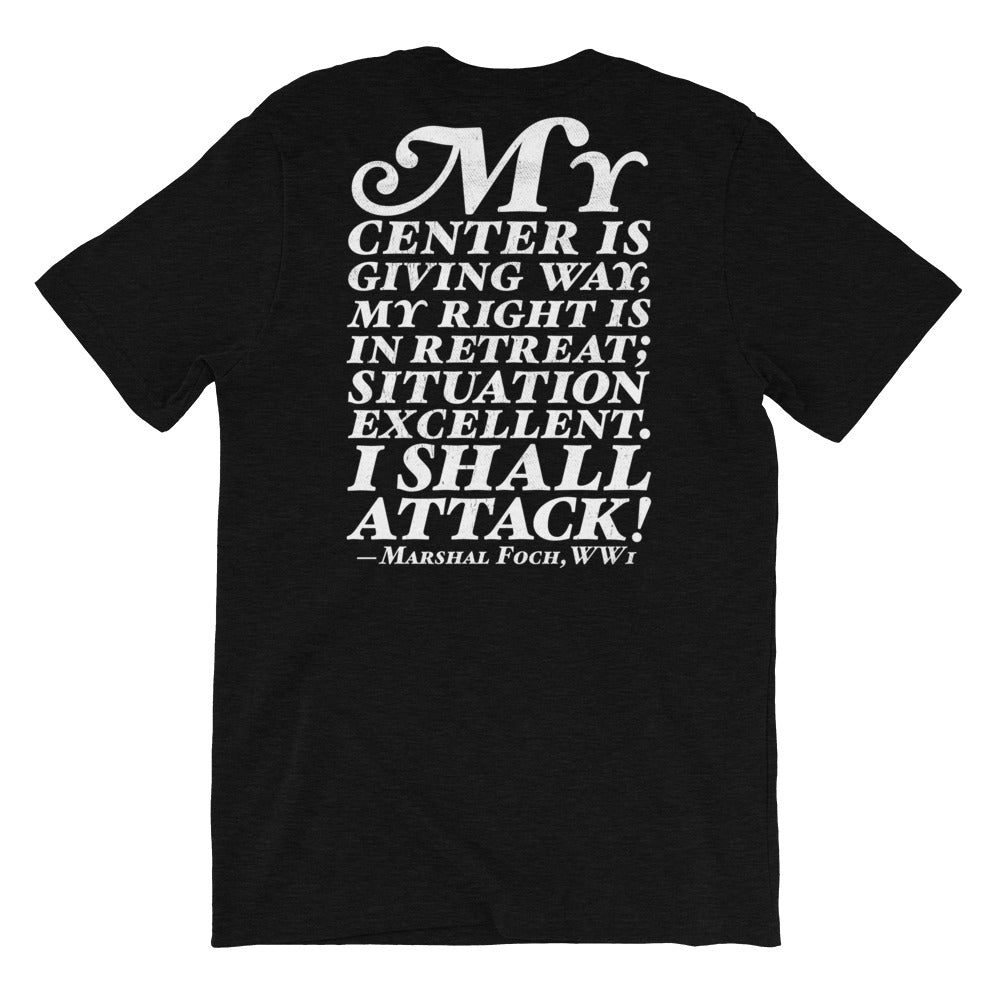 My Center Is Giving Way - Attack! T-Shirt