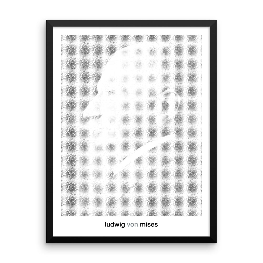 Ludwig von mises Quote Framed Print