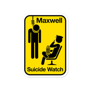 Ghislaine Maxwell Suicide Watch Sticker