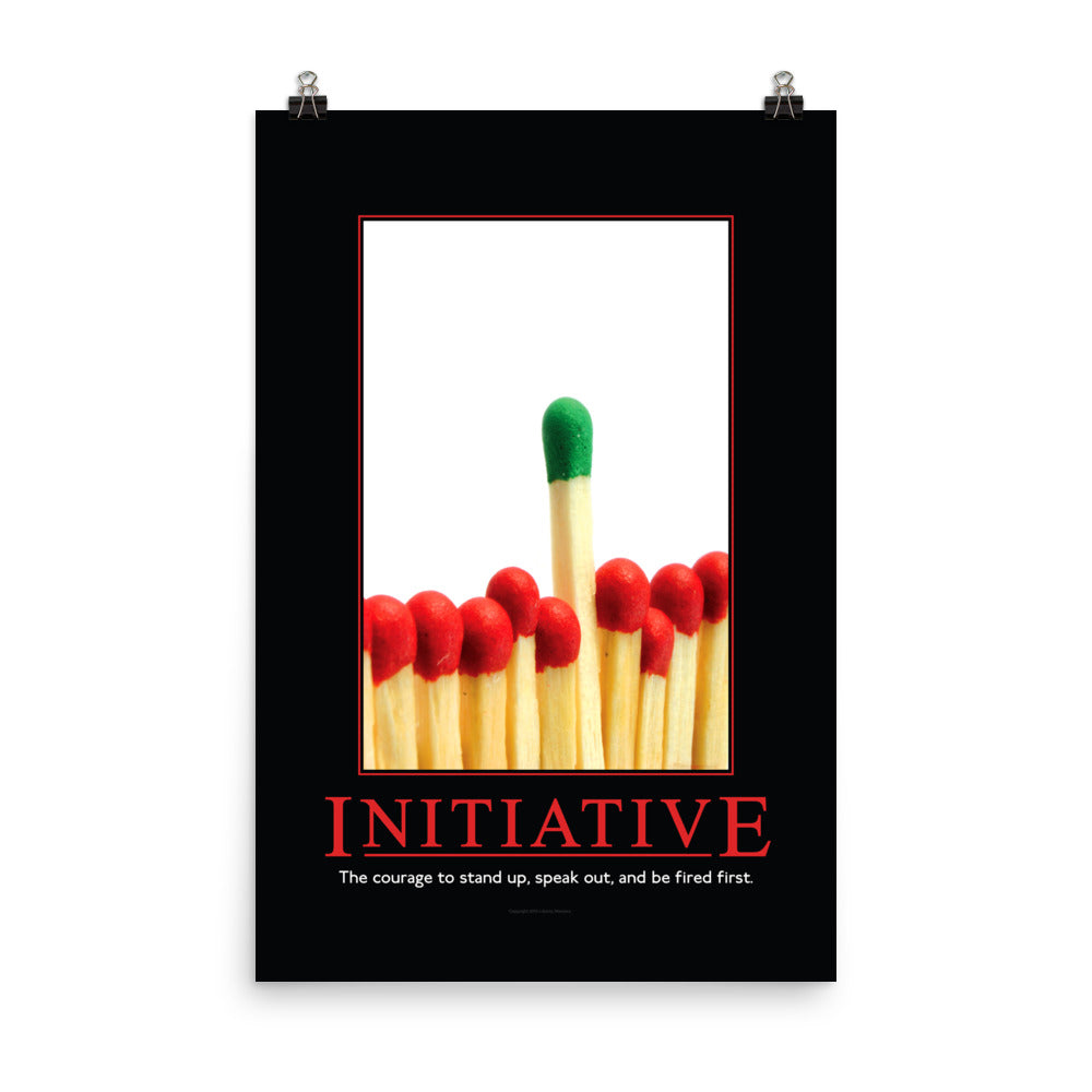 Initiative Demotivational Poster