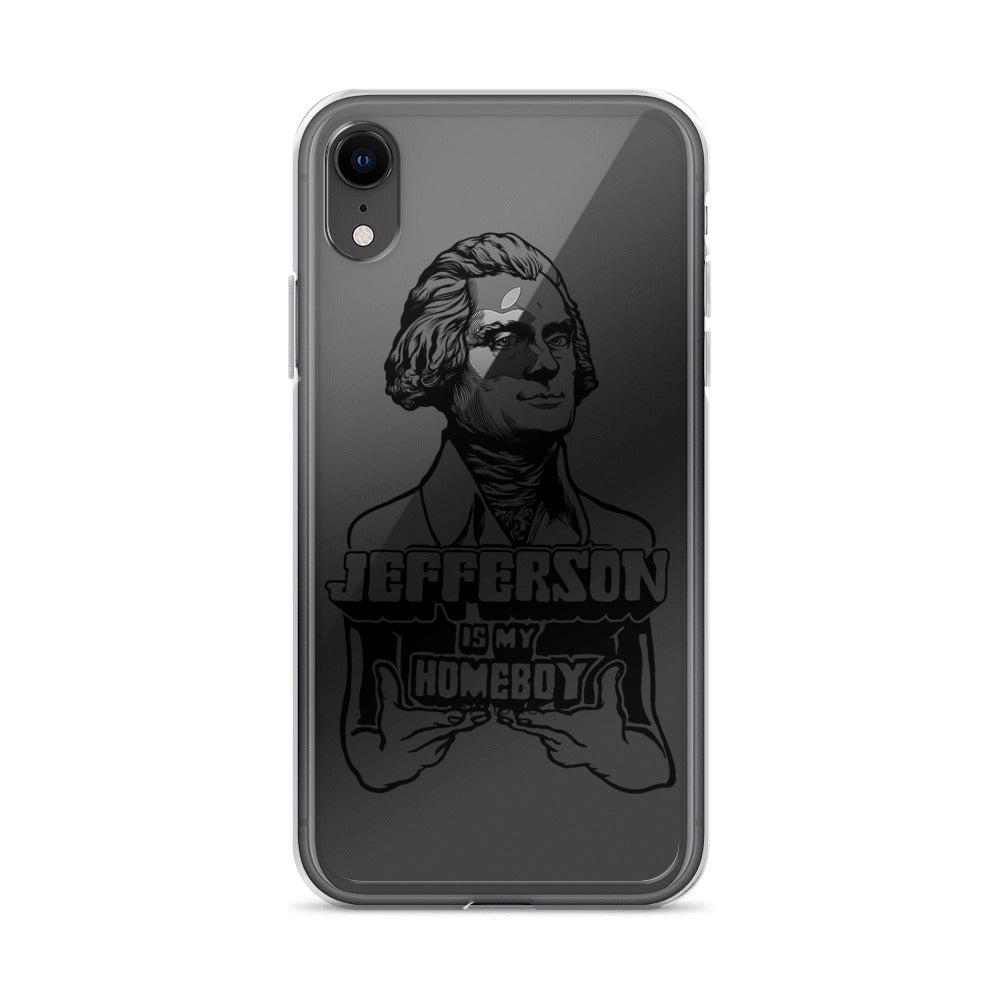 Jefferson Is My Homeboy Clear iPhone Case