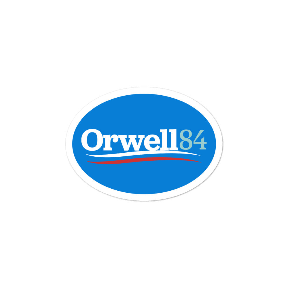 Orwell 1984 Parody Campaign Sticker