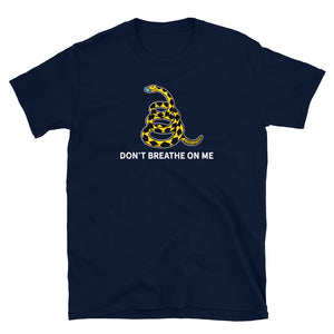 Don't Breathe On Me Gadsden Masked Snake T-Shirt