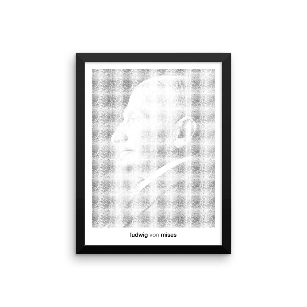 Ludwig von mises Quote Framed Print