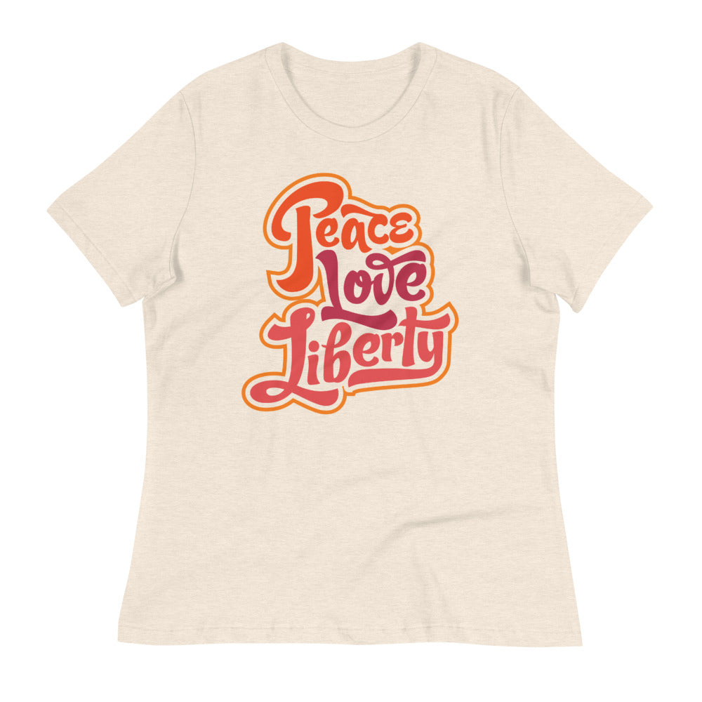 Peace Love Liberty Ladies Relaxed Fit Crew Neck Tee