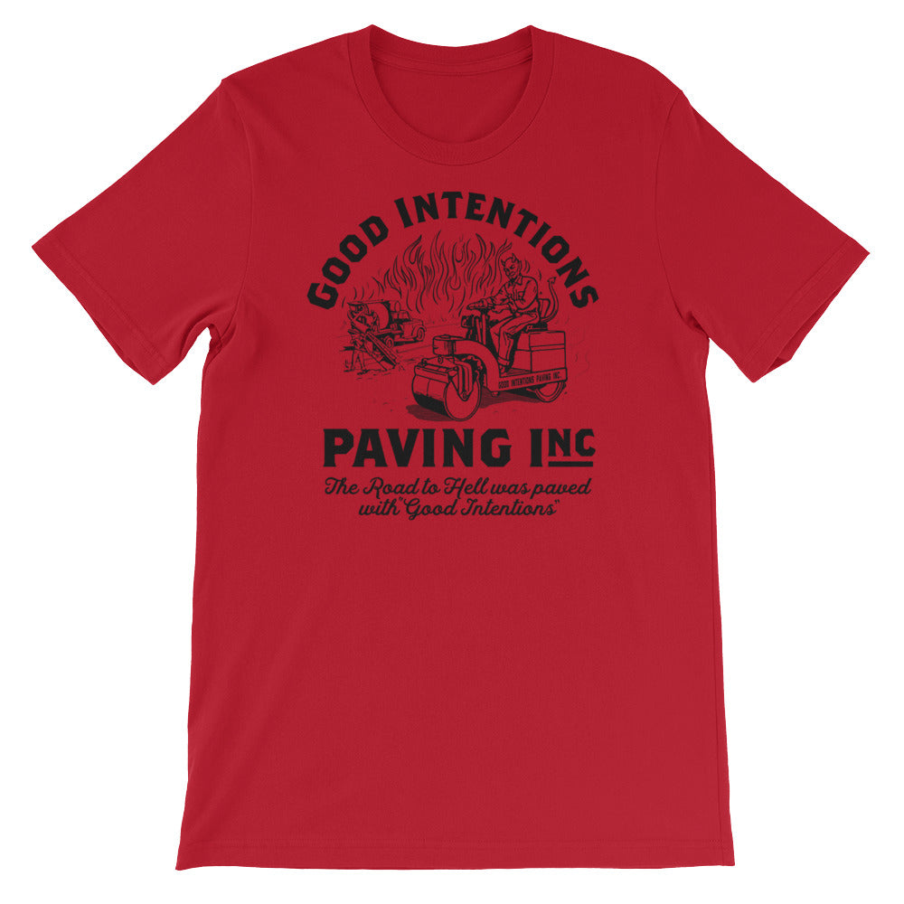 Good Intentions Paving Company T-Shirt