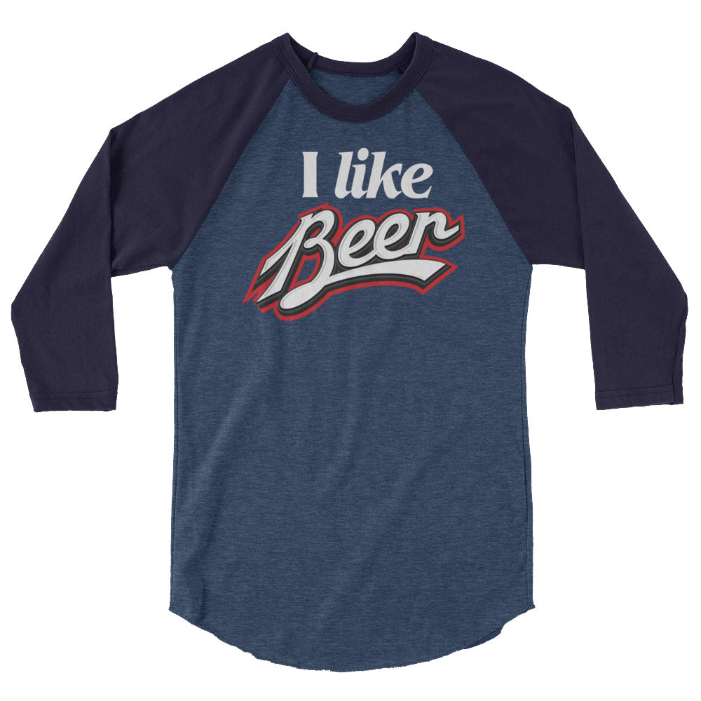 I Like Beer 3/4 Sleeve Raglan Softball Shirt