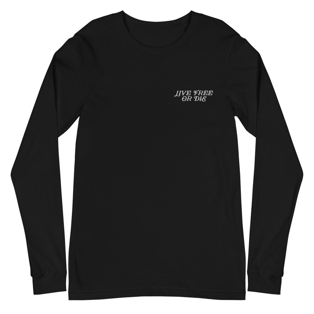 Live Free Or Die Embroidered Unisex Long Sleeve Tee