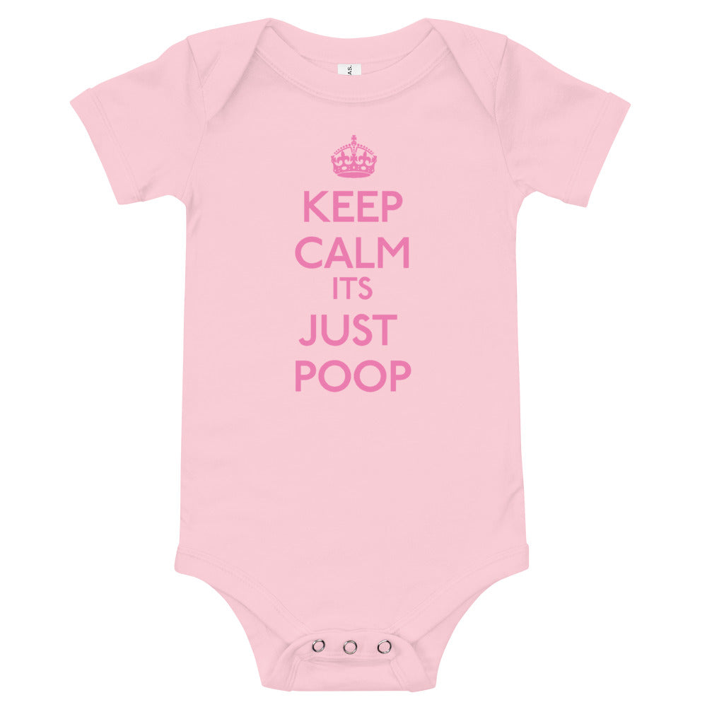 Keep Calm It's Just Poop Baby Onsie